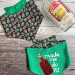 Bandana | Tequila made me do it!